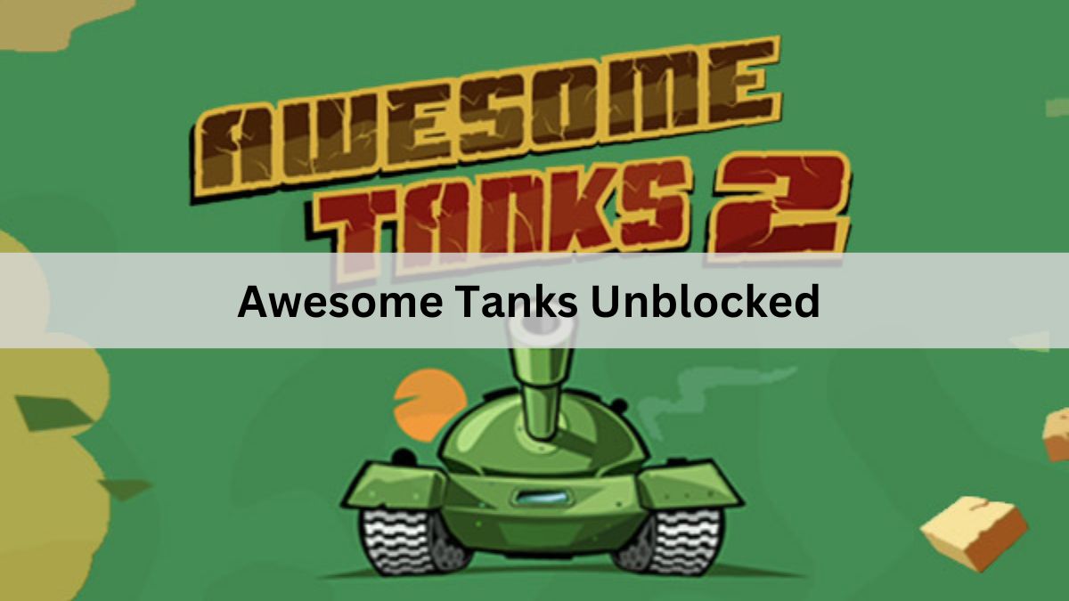 Awesome Tanks Unblocked