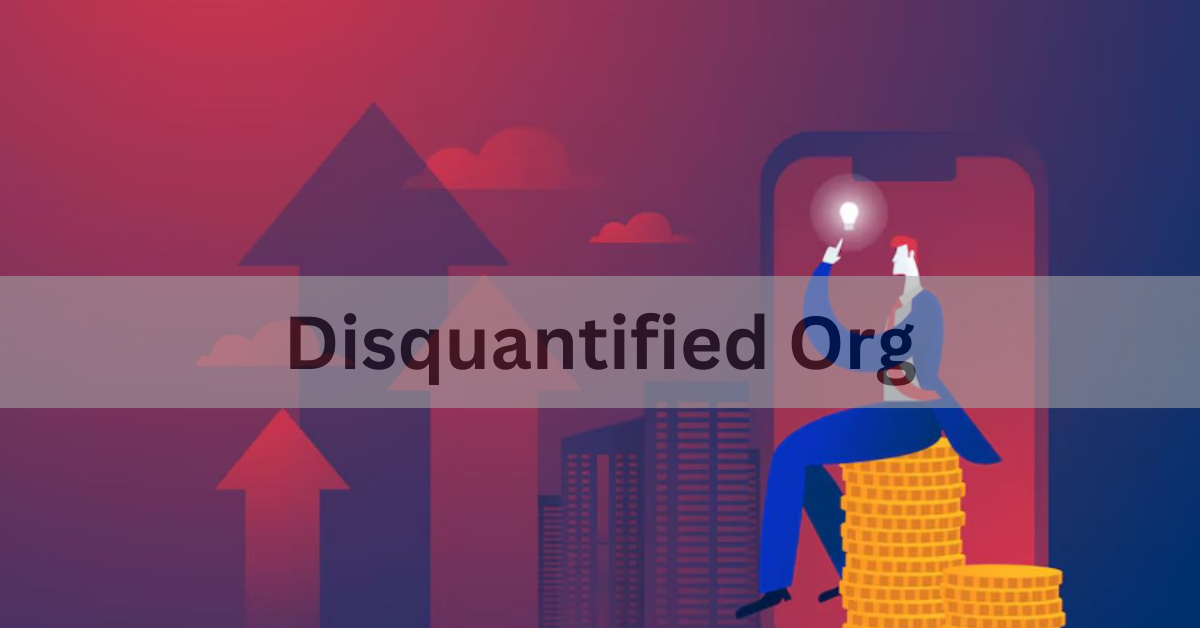 Disquantified Org