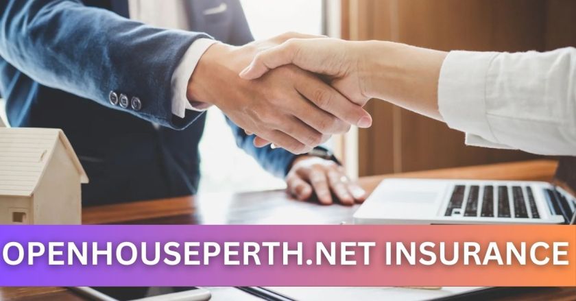 Overview of Openhouseperth.net Insurance: