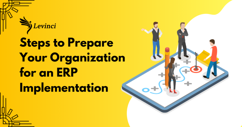 Preparing for ERP Implementation: