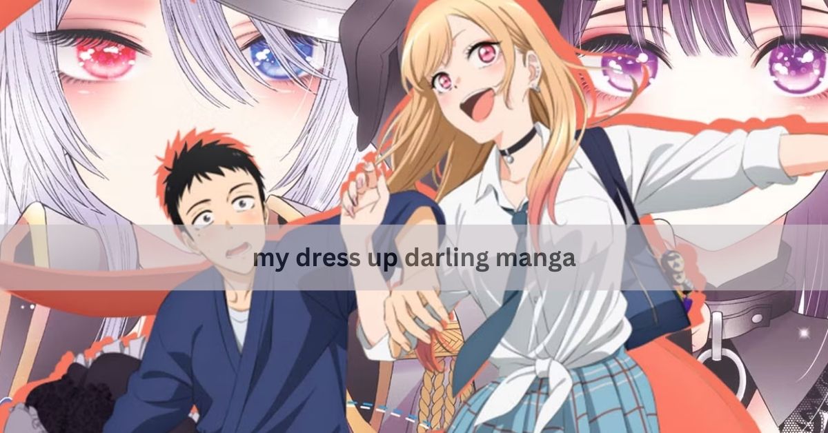 my dress up darling manga