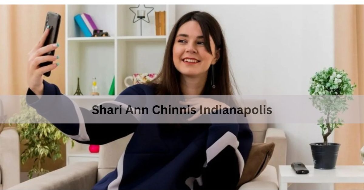 Shari Ann Chinnis Indianapolis